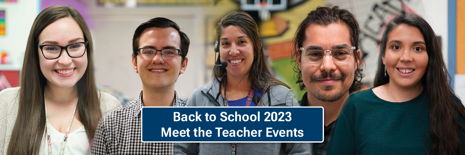 Back to School 2023 Meet the Teacher Events